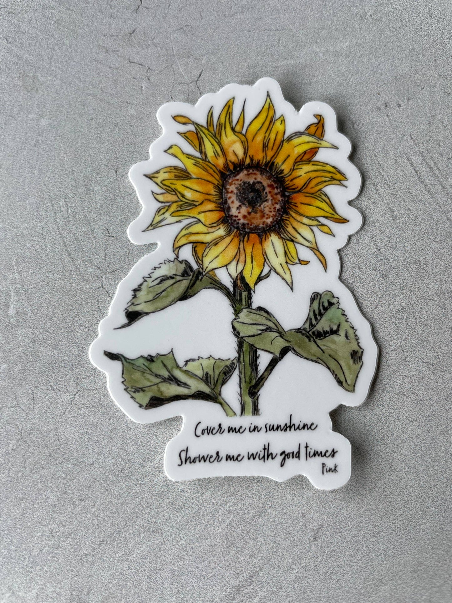 Sunflower Cover me in Sunshine Sticker