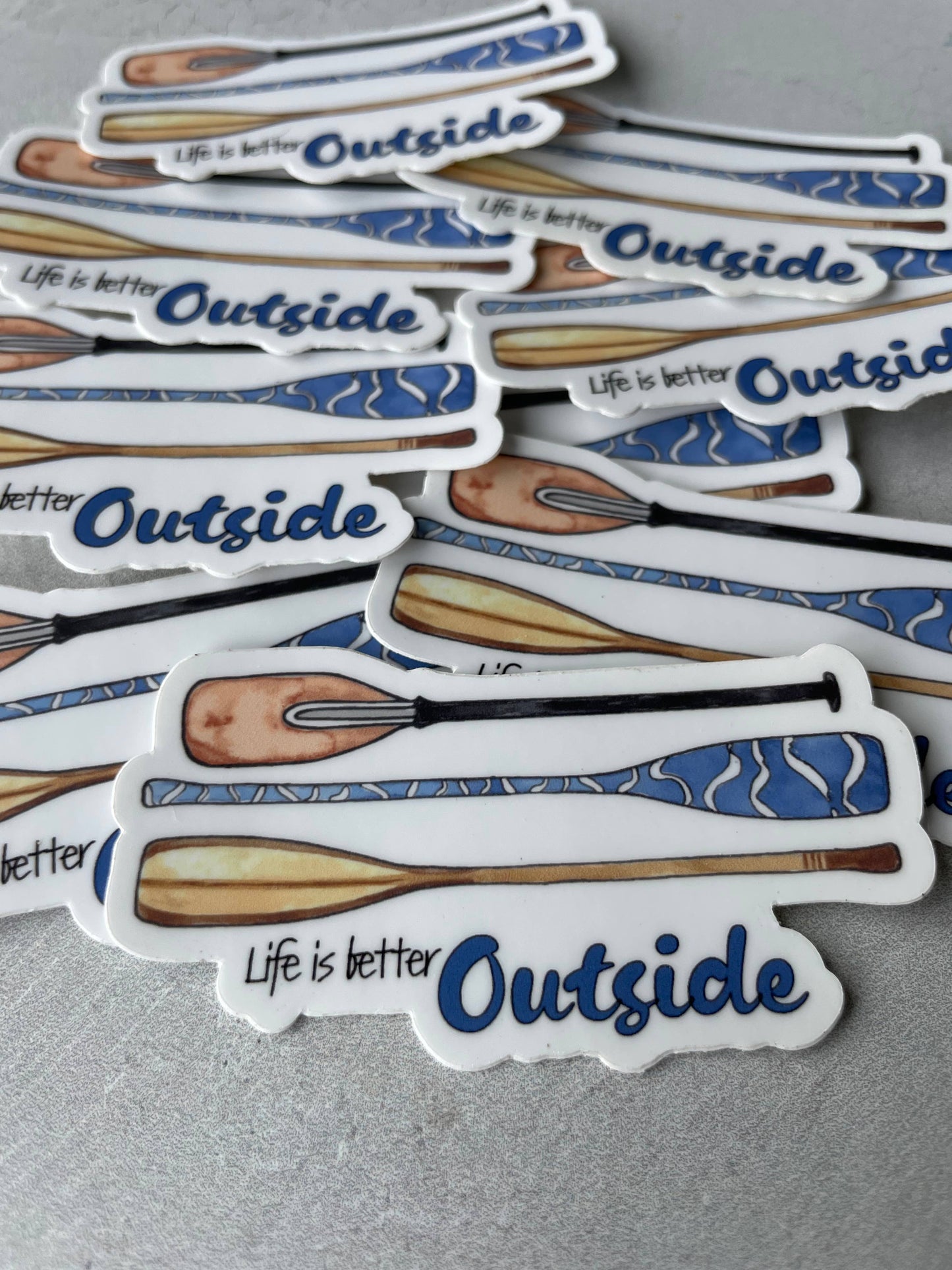 Life is Better Outside Paddle Sticker