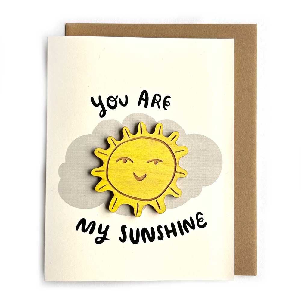 You Are My Sunshine - Sun Magnet w/ Card