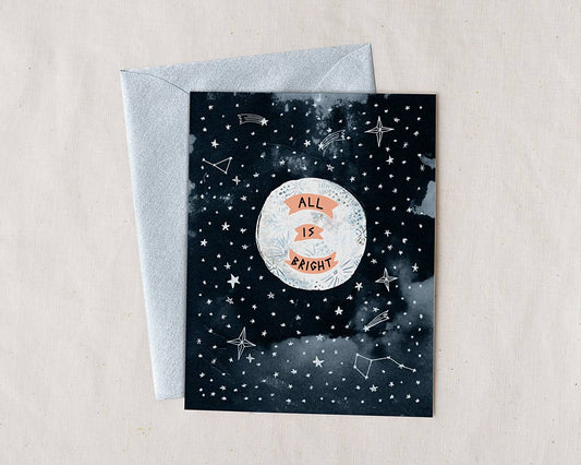 All Is Bright Greeting Card