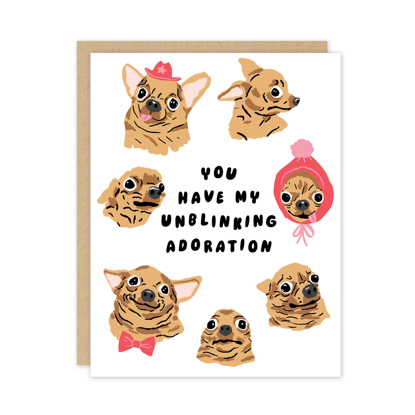 Unblinking Dog Chihuahua Love Friendship Card