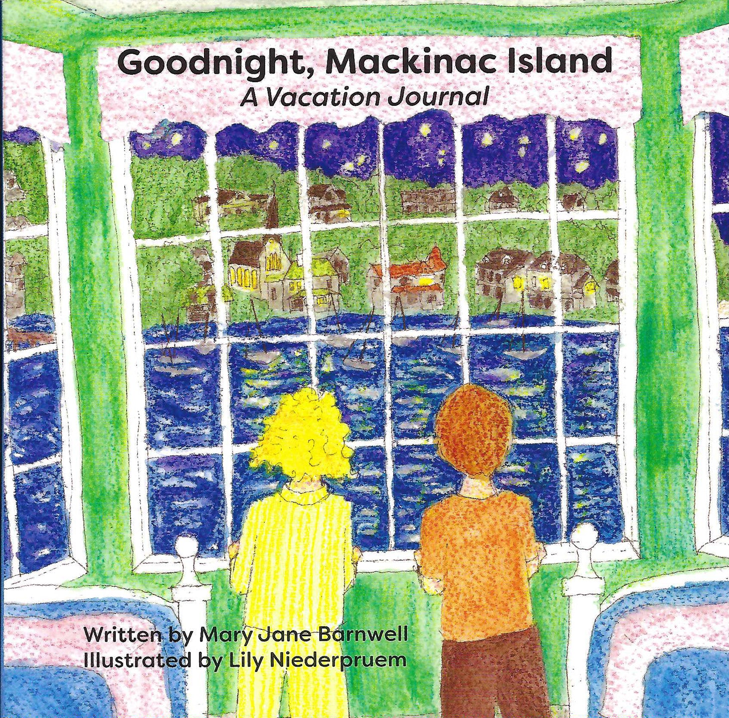 Goodnight, Mackinac Island children's board book by Mary Jane Barnwell, a resident of Mackinac Island, Mich.  Illustrated by Lily Niederpruem.