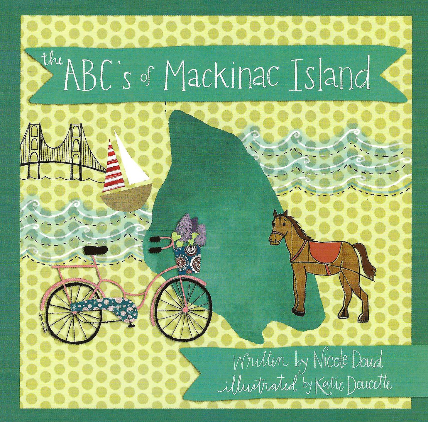 The ABC's of Mackinac Island board book